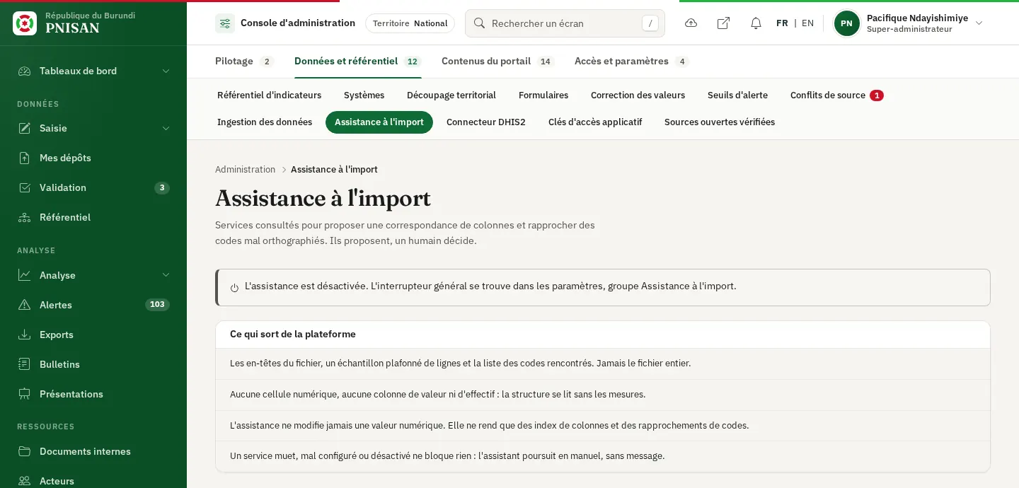 Assistance à l'import désactivée et carte Ce qui sort de la plateforme
