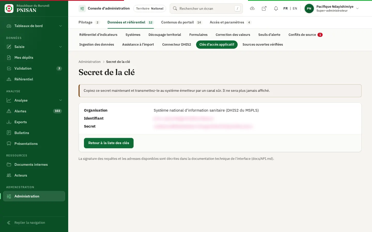 Secret de la clé affiché une seule fois après émission (masqué sur la capture)