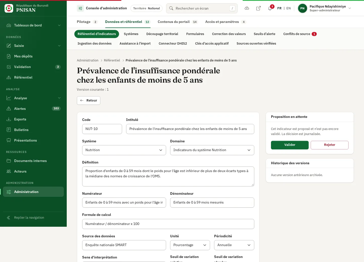 Indicateur proposé : encadré Proposition en attente avec les boutons Valider et Rejeter